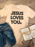Unisex Jesus Loves You Tee