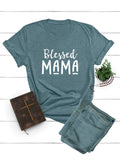 I am...a Blessed Mama Tee