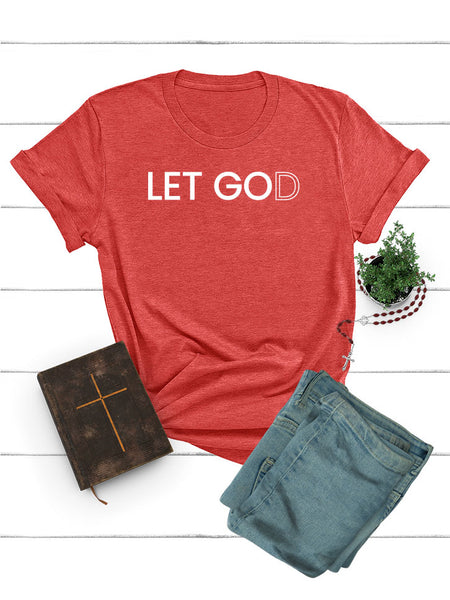 Let Go, Let God Tee