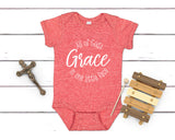 Baby Onesie | All of God's Grace in One Little Face