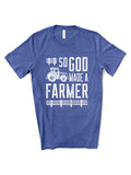 blue so god made a farmer t-shirt