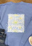 Let Me Tell You About My Jesus Daisy Crewneck